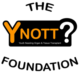 Y NOTT? YOUTH NEEDING ORGAN & TISSUE TRANSPLANT THE FOUNDATION trademark