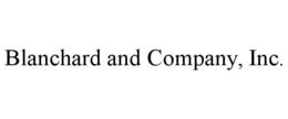 BLANCHARD AND COMPANY, INC. trademark