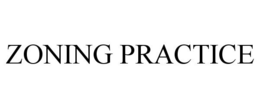 ZONING PRACTICE trademark