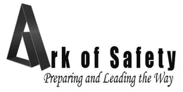 ARK OF SAFETY PREPARING AND LEADING THE WAY trademark