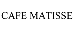 CAFE MATISSE trademark