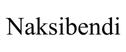 NAKSIBENDI trademark