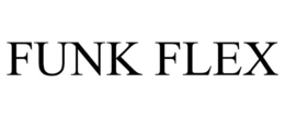 FUNK FLEX trademark