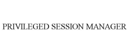 PRIVILEGED SESSION MANAGER trademark