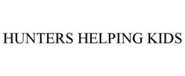 HUNTERS HELPING KIDS trademark