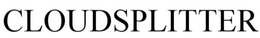 CLOUDSPLITTER trademark