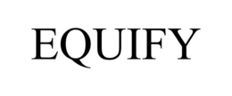 EQUIFY trademark