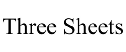THREE SHEETS trademark