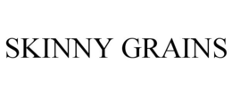 SKINNY GRAINS trademark