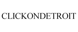 CLICKONDETROIT trademark