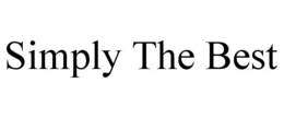 SIMPLY THE BEST trademark