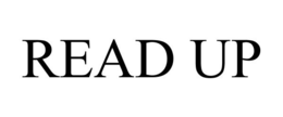 READ UP trademark