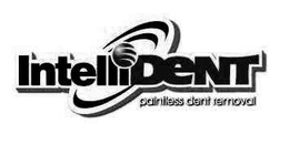 INTELLIDENT PAINTLESS DENT REMOVAL trademark