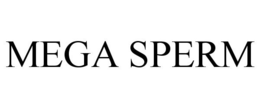MEGA SPERM trademark