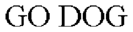 GO DOG trademark