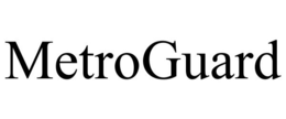 METROGUARD trademark