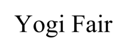 YOGI FAIR trademark