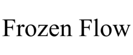 FROZEN FLOW trademark