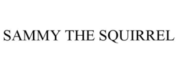 SAMMY THE SQUIRREL trademark