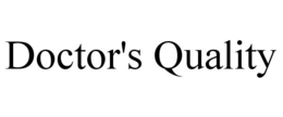 DOCTOR'S QUALITY trademark