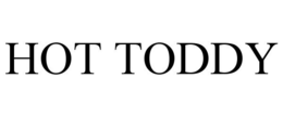 HOT TODDY trademark