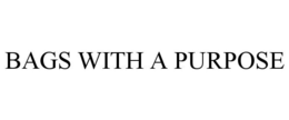 BAGS WITH A PURPOSE trademark