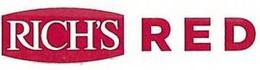 RICH'S RED trademark