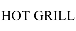 HOT GRILL trademark