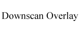 DOWNSCAN OVERLAY trademark