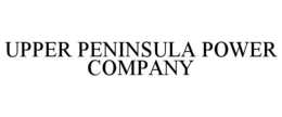 UPPER PENINSULA POWER COMPANY trademark