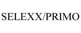 SELEXX/PRIMO trademark