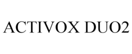 ACTIVOX DUO2 trademark