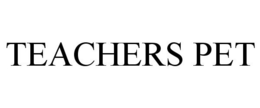 TEACHERS PET trademark
