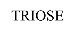 TRIOSE trademark