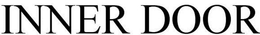 INNER DOOR trademark