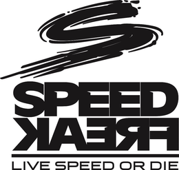 S SPEED FREAK LIVE SPEED OR DIE trademark