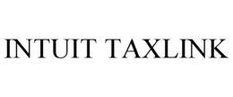 INTUIT TAXLINK trademark