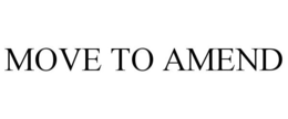 MOVE TO AMEND trademark
