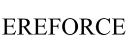 EREFORCE trademark