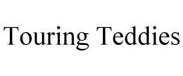 TOURING TEDDIES trademark