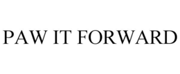 PAW IT FORWARD trademark