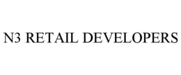 N3 RETAIL DEVELOPERS trademark