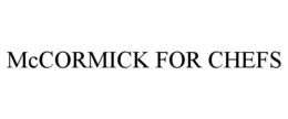 MCCORMICK FOR CHEFS trademark
