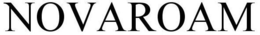NOVAROAM trademark