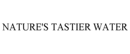 NATURE'S TASTIER WATER trademark