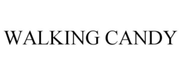 WALKING CANDY trademark