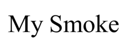 MY SMOKE trademark