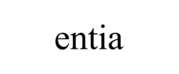 ENTIA trademark