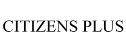 CITIZENS PLUS trademark