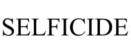 SELFICIDE trademark